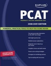 book cover of Kaplan PCAT 2008-2009: Pharmacy College Admission Test by Kaplan