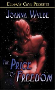 book cover of The Price of Freedom by Joanna Wylde