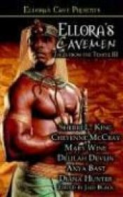 book cover of Ellora's Cavemen: Tales From The Temple Iii by Sherri L. King