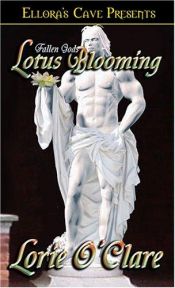 book cover of Fallen Gods - Lotus Blooming by Lorie O'Clare