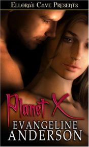 book cover of Planet X by Evangeline Anderson