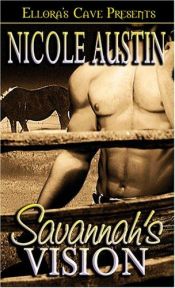 book cover of Savannah's Vision by Nicole Austin