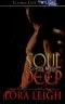 Soul Deep (Breeds Book 5)(Coyote Breeds, Book 1)