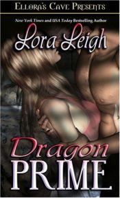 book cover of Dragon Prime by Lora Leigh