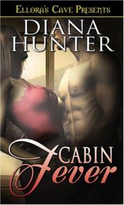 book cover of Cabin Fever by Diana Hunter