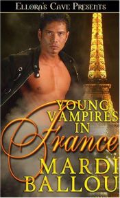 book cover of Young Vampires in France by Mardi Ballou