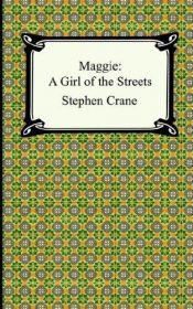 book cover of Maggie, een meisje van de straat by Stephen Crane