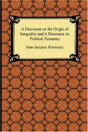 book cover of A Discourse on the Origin of Inequality and A Discourse on Political Economy by ジャン＝ジャック・ルソー