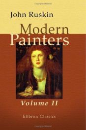 book cover of Modern Painters, Volume II by Джон Рёскин