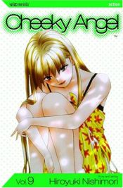 book cover of Cheeky Angel 9 by Hiroyuki Nishimori