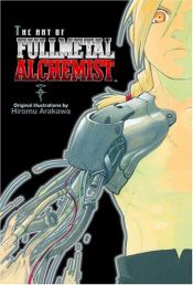 book cover of Fullmetal Alchemist: Art of Fullmetal Alchemist (01) by 荒川弘