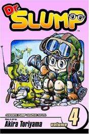 book cover of Dr. Slump, Vol. 4 by Akira Toriyama