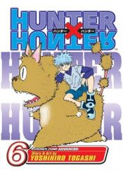 book cover of Hunter x Hunter, Volume 6 (Hunter X Hunter) by Yoshihiro Togashi