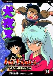 book cover of Inu Yasha Animanga, Vol. 13 by Rumiko Takahashi