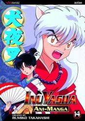 book cover of InuYasha Animanga, Vol. 14 by Румико Такахаси