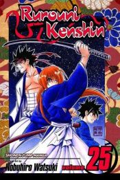 book cover of Rurouni Kenshin, Volume 25 (Rurouni Kenshin) by Nobuhiro Watsuki