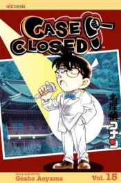 book cover of Case Closed (Vol 15) by 青山 剛昌