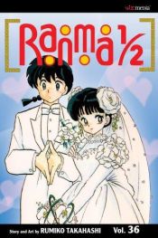 book cover of Ranma 1/2, Vol. 36 by Rumiko Takahashi