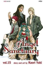 book cover of Angel Sancturary Vol. 15 by Kaori Yuki