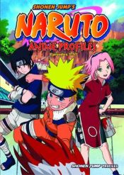 book cover of Naruto Anime Profiles, Volume 1: Episodes 1-37 (Naruto Anime Profiles) by Kishimoto Masashi
