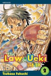 book cover of The Law of Ueki, Volume 2 (Ueki no Housoku) by Tsubasa Fukuchi