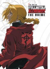 book cover of The Art of Fullmetal Alchemist: The Anime by Hiromu Arakawa
