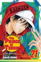 book cover of The Prince of Tennis 21 by Takeshi Konomi