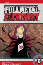 book cover of Fullmetal Alchemist, Vol 13 by Hiromu Arakawa
