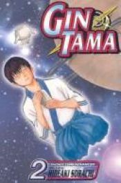 book cover of Gin Tama Vol 2 by Hideaki Sorachi