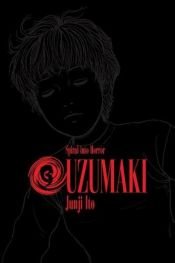 book cover of Uzumaki, Volume 3 by Junji Ito