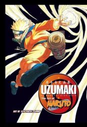 book cover of Uzumaki: Kishimoto Masashi Illustration Book (Naruto) (Uzumaki Kishimoto Masashi Gengashuu) (in Japanese) by Masashi Kishimoto