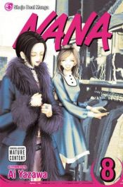 book cover of Nana, Vol. 08 by Ai Yazawa