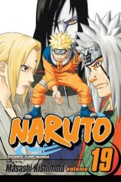 book cover of Naruto: v. 19 (Naruto): v. 19 (Naruto) by Kishimoto Masashi
