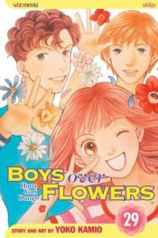book cover of Boys Over Flowers - Volume 29 by Yoko Kamio