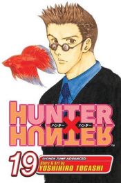 book cover of Hunter X Hunter, Band 19: BD 19 by Yoshihiro Togashi