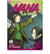 book cover of Nana, Vol. 16 (v. 16) by Ai Yazawa