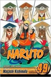 book cover of Naruto 49 by Kishimoto Masashi