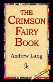 book cover of The crimson fairy book by Andrew Lang
