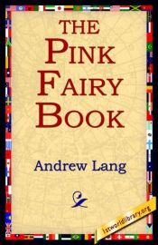 book cover of Pink Fairy Book by Andrew Lang