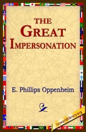 book cover of The Great Impersonation by E. Phillips Oppenheim