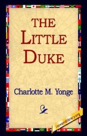 book cover of The Little Duke by Charlotte Mary Yonge