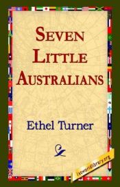 book cover of Seven Little Australians by Helen Turner