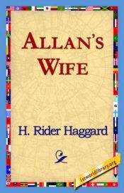 book cover of Allan's Wife and Other Tales by H. Rider Haggard