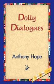 book cover of Dolly Dialogues by Anthony Hope