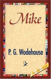 book cover of Mike by P. G. Wodehouse