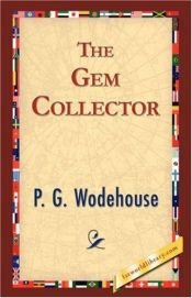 book cover of The Gem Collector by P. G. Wodehouse
