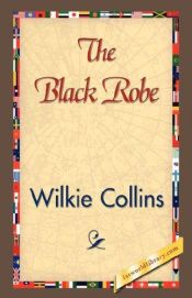 book cover of The black robe by וילקי קולינס