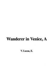 book cover of A Wanderer in Venice by E. V. Lucas