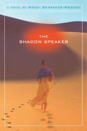 book cover of The Shadow Speaker by Nnedi Okorafor