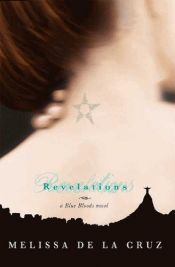 book cover of Blue BloodsSeries: Revelations by Melissa de la Cruz